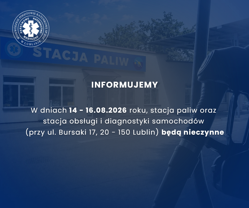 Grafika informacyjna: w dniach 14-16 sierpnia 2026 stacja paliw oraz stacja obsługi i diagnostyki samochodów przy ulicy Bursaki 17 będą nieczynne